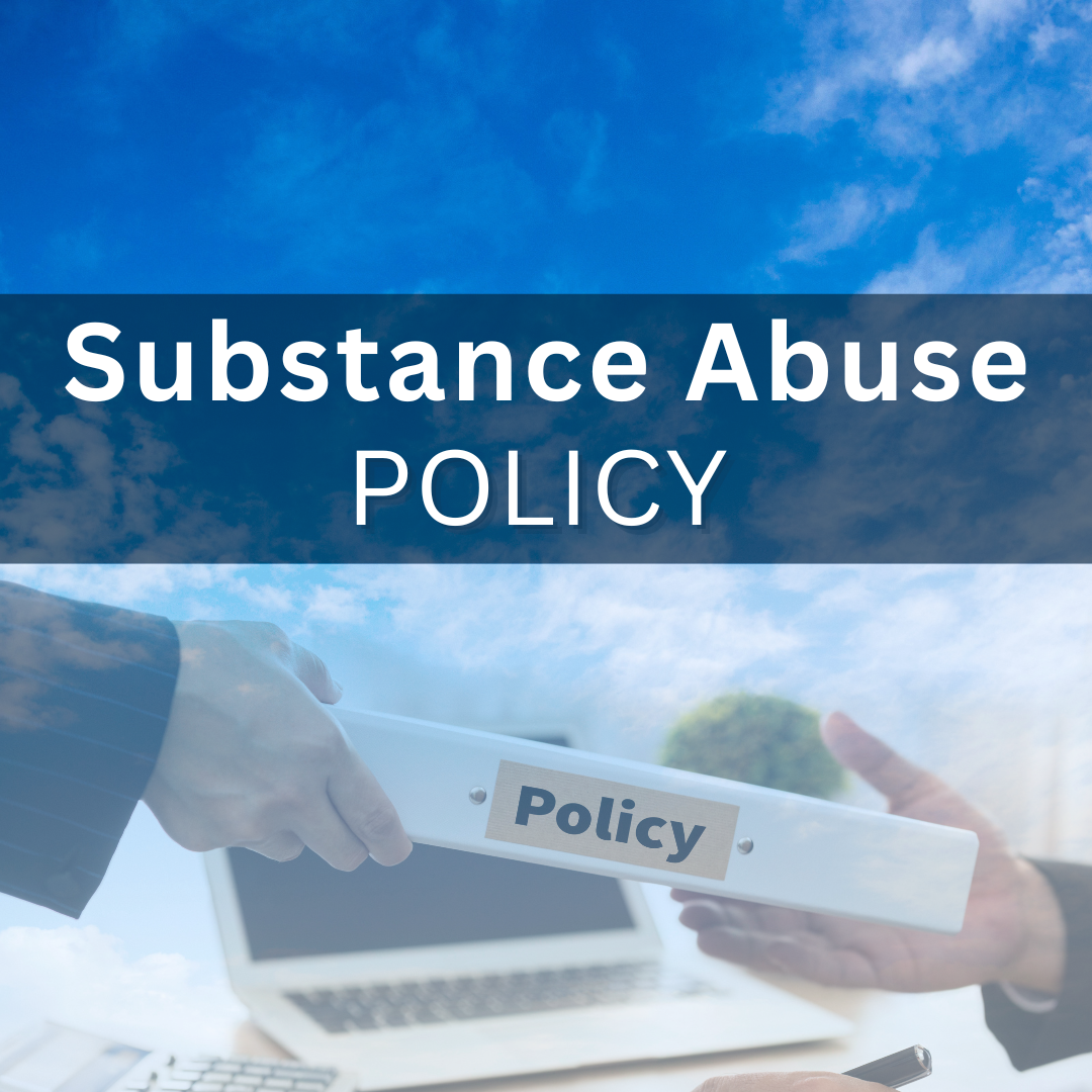 Substance Abuse Policy with Drug Testing Consent form Included