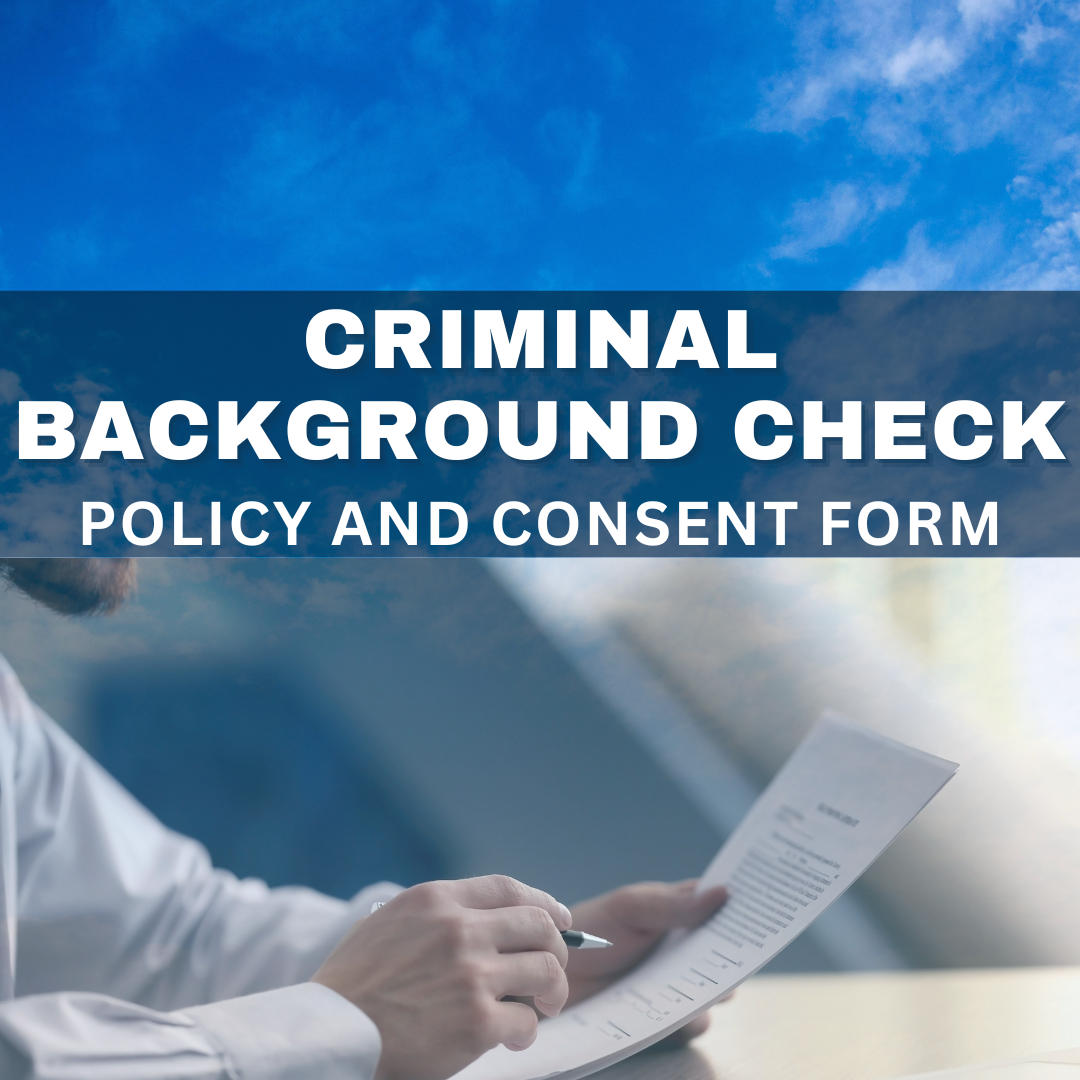 Criminal Background Check Policy / Consent Form